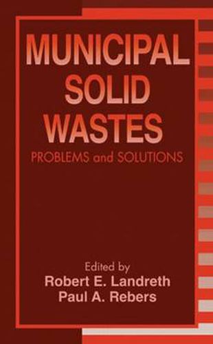 Cover image for Municipal Solid Wastes: Problems and Solutions