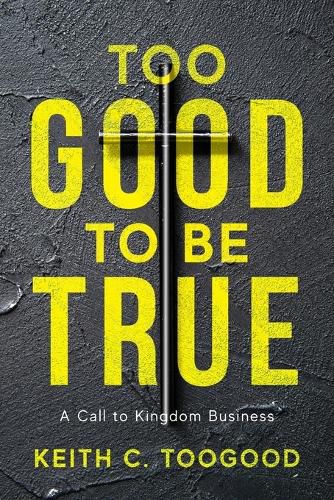 Cover image for Too Good to be True