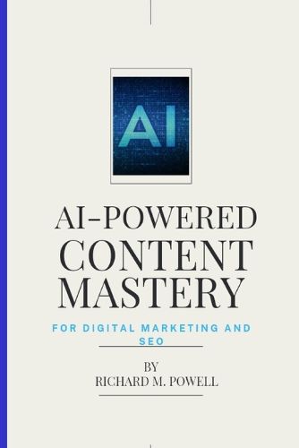 AI-Powered Content Mastery