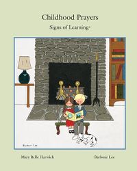 Cover image for Childhood Prayers: Signs of Learning(R)