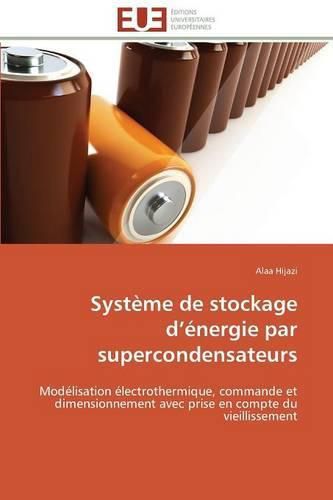 Cover image for Syst me de Stockage D  nergie Par Supercondensateurs