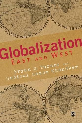 Cover image for Globalization East and West