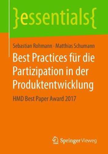 Cover image for Best Practices fur die Partizipation in der Produktentwicklung: HMD Best Paper Award 2017