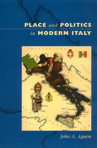 Cover image for Place and Politics in Modern Italy