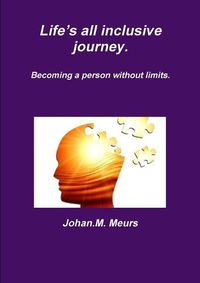 Cover image for Life's All Inclusive Journey.