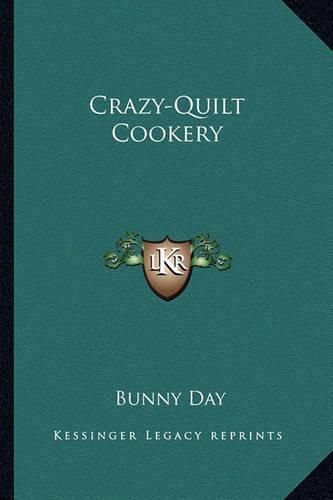 Crazy-Quilt Cookery