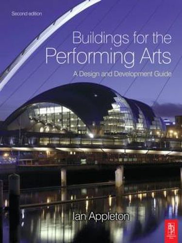 Cover image for Buildings for the Performing Arts: A design and development guide