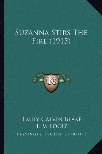 Suzanna Stirs the Fire (1915)