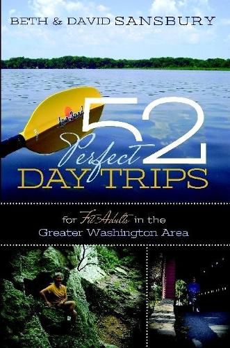 Cover image for 52 Perfect Day Trips for Fit Adults in the Greater Washington Area
