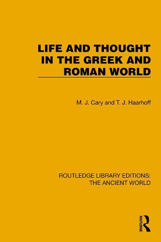 Cover image for Life and Thought in the Greek and Roman World