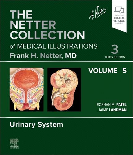 Cover image for The Netter Collection of Medical Illustrations: Urinary System, Volume 5: Volume 5