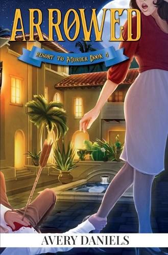 Cover image for Arrowed: Resort to Murder 4
