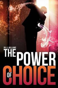 Cover image for The Power of Choice