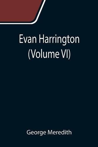 Cover image for Evan Harrington (Volume VI)