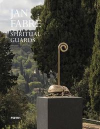 Cover image for Jan Fabre: Spiritual Guards