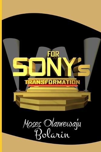 Cover image for For Sony's Transformation