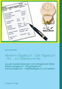 Cover image for Abnehm-Tagebuch - Diat-Tagebuch - XXL - zur Selbstkontrolle