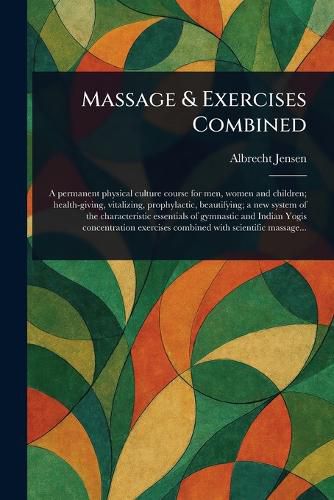 Cover image for Massage & Exercises Combined