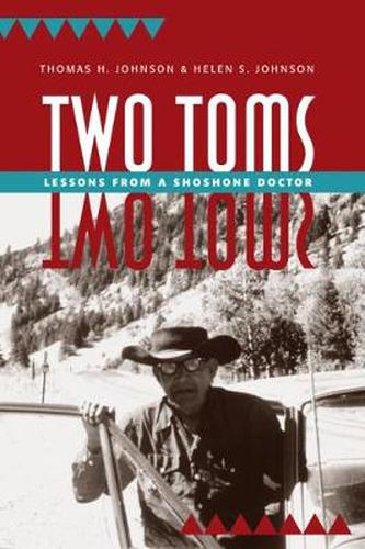 Cover image for Two Toms: Lessons from a Shoshone Doctor