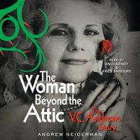 Cover image for The Woman Beyond the Attic: The V.C. Andrews Story
