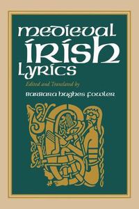 Cover image for Medieval Irish Lyrics