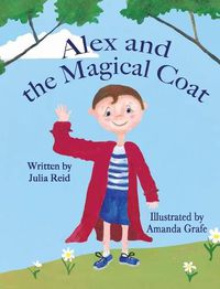 Cover image for Alex and the Magical Flying Coat