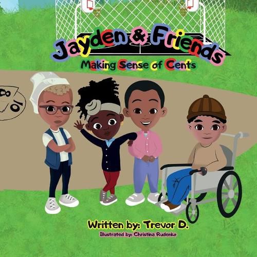 Cover image for Jayden & Friends: Making Sense of Cents