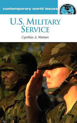 Cover image for U.S. Military Service: A Reference Handbook