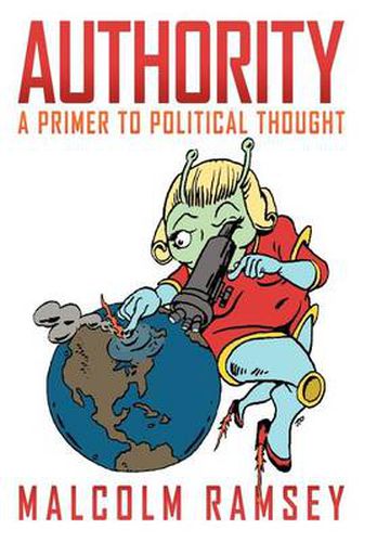 Cover image for Authority: A primer to political thought