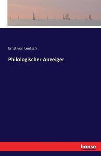 Cover image for Philologischer Anzeiger