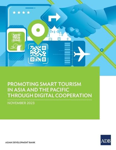 Cover image for Promoting Smart Tourism in Asia and the Pacific through Digital Cooperation