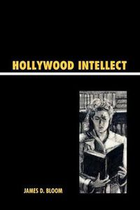 Cover image for Hollywood Intellect