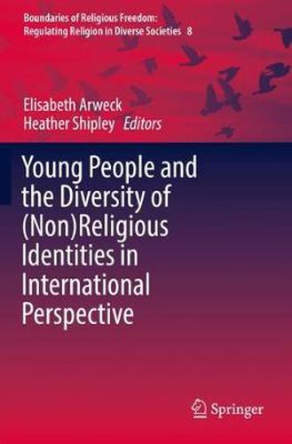 Cover image for Young People and the Diversity of (Non)Religious Identities in International Perspective