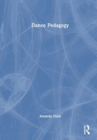 Cover image for Dance Pedagogy