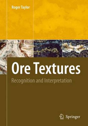 Ore Textures: Recognition and Interpretation