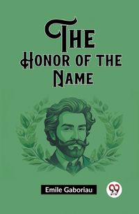 Cover image for The Honor of the Name