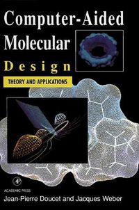 Cover image for Computer-aided Molecular Design: Theory and Applications