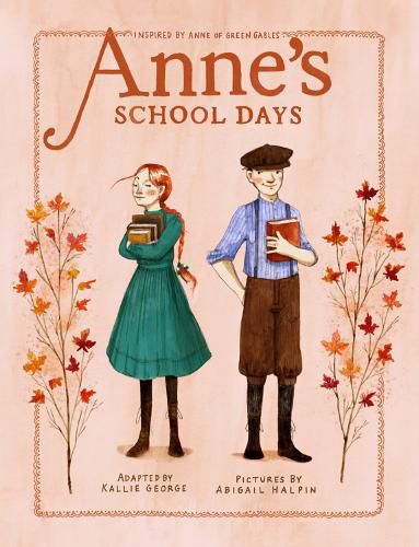 Cover image for Anne's School Days: Inspired by Anne of Green Gables