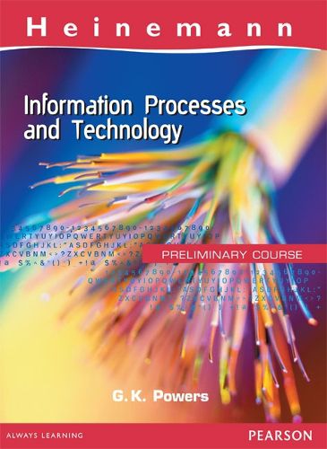Cover image for Heinemann Information Processes and Technology Preliminary Course