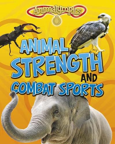 Animal Strength and Combat Sports