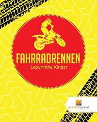 Cover image for Fahrradrennen: Labyrinthe Kinder