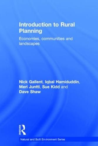 Introduction to Rural Planning: Economies, Communities and Landscapes