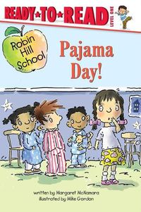 Cover image for Pajama Day!: Ready-To-Read Level 1