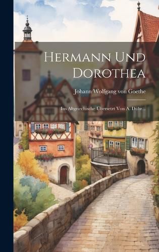 Cover image for Hermann Und Dorothea