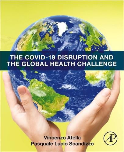 Cover image for The Covid-19 Disruption and the Global Health Dilemma