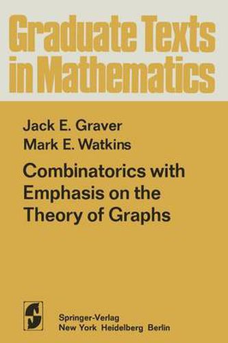 Combinatorics with Emphasis on the Theory of Graphs