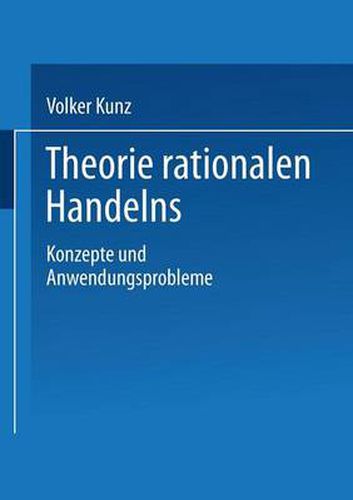 Cover image for Theorie Rationalen Handelns: Konzepte Und Anwendungsprobleme