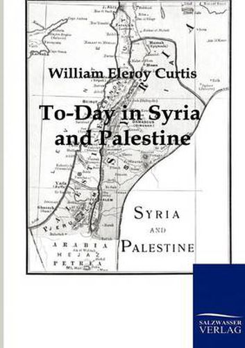 Cover image for To-Day in Syria and Palestine