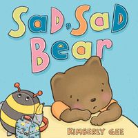Cover image for Sad, Sad Bear