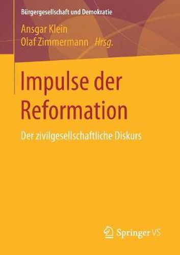 Cover image for Impulse Der Reformation: Der Zivilgesellschaftliche Diskurs